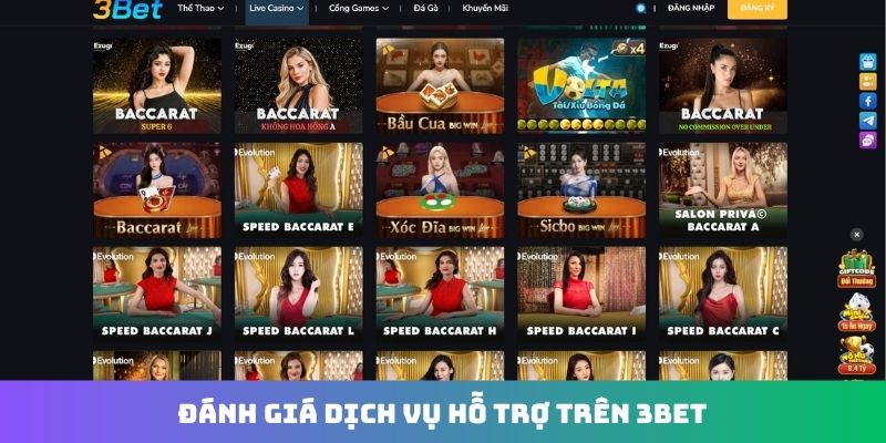 Đánh giá dịch vụ hỗ trợ trên 3BET