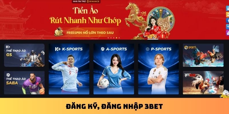 Đăng Ký, Đăng Nhập 3Bet