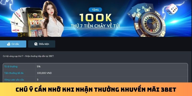 Chú ý cần nhớ khi nhận thưởng khuyến mãi 3Bet