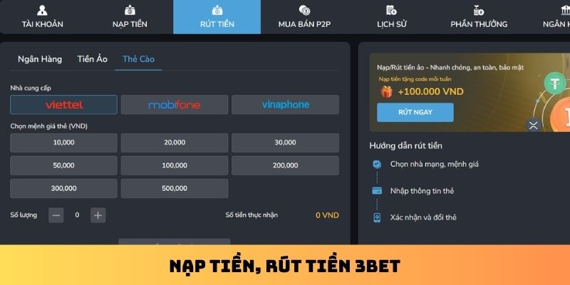 nạp tiền, rút tiền 3Bet