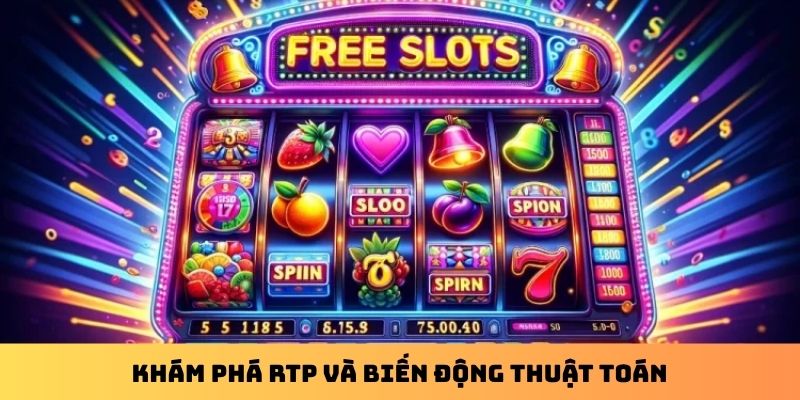 Khám phá RTP và biến động thuật toán